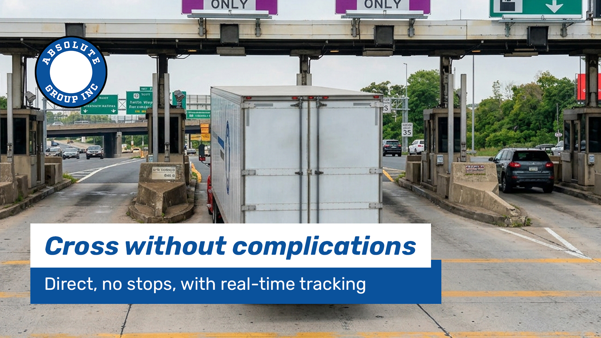 CROSS-BORDER TRUCKING MEXICO–U.S.: GROW WITHOUT LIMITS